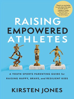 cover image of Raising Empowered Athletes